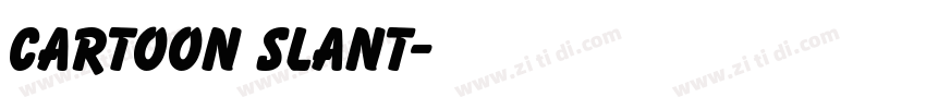 Cartoon Slant字体转换